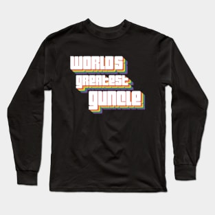 World's Greatest Guncle Rainbow Retro font Long Sleeve T-Shirt